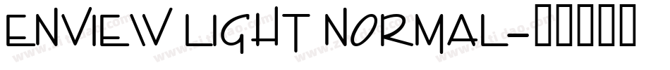 Enview Light Normal字体转换